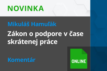 online-EPIkom_Zákon o podpore v čase skrátenej práce__375x250