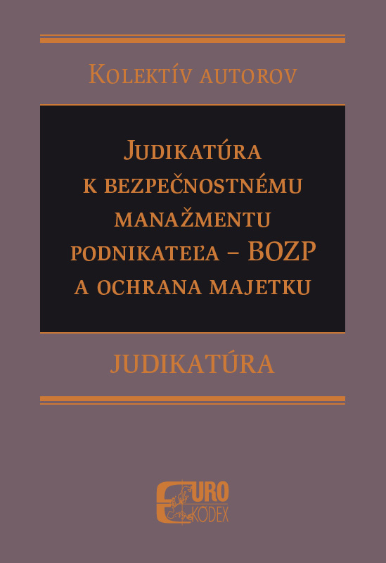 edicia_Judikatura__Bezpecnostny-manazment-podnikatela__800xXXX