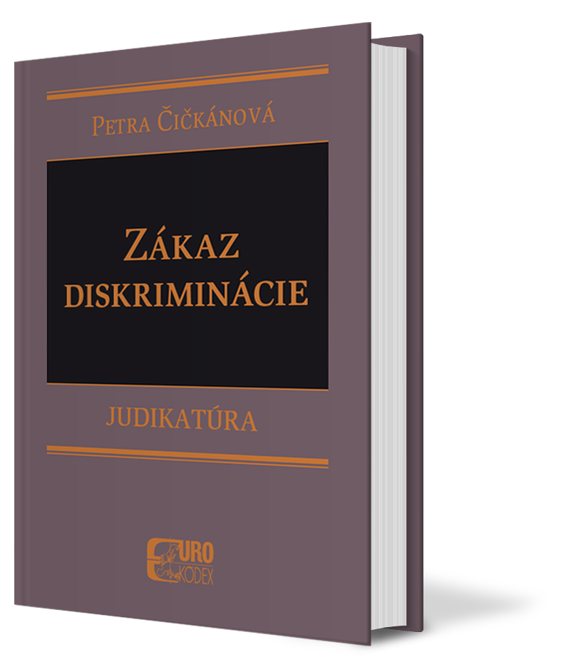 Judikatúra k zákazu diskriminácie 3d_monotematika-zakaz-diskriminacie