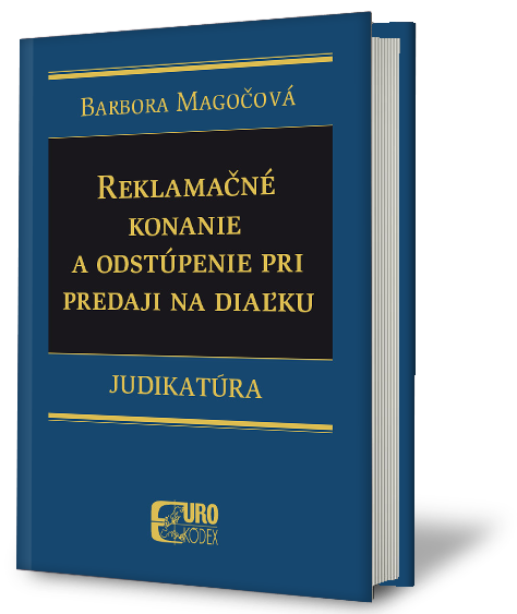 Judikatúra k reklamačnému konaniu a odstúpeniu pri predaji na diaľku